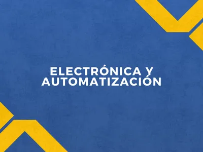 Electrónica y automatizacion